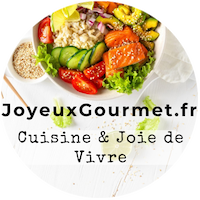 JoyeuxGourmet.com - Cuisine & Joie de Vivre