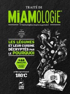 Traité de Miamologie – Les Légumes