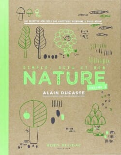 Nature – Simple, Sain et Bon – Tome 2