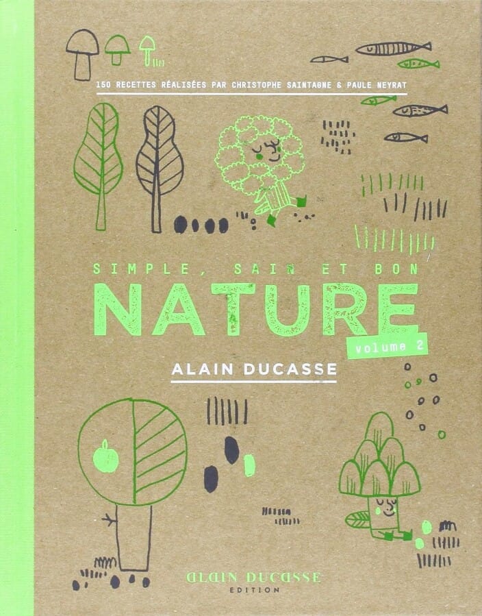 Nature – Simple, Sain et Bon – Tome 2