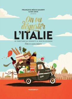 On va déguster l’Italie