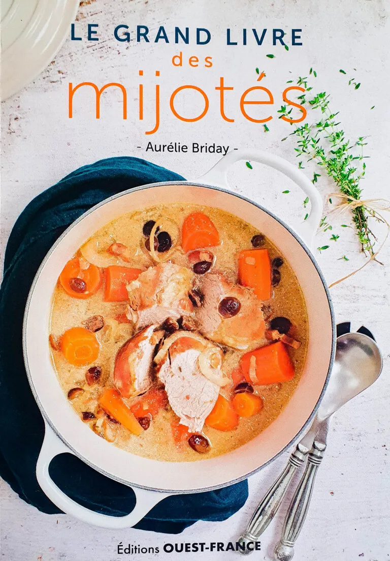 Le grand livre des mijotés Le grand livre des mijotés